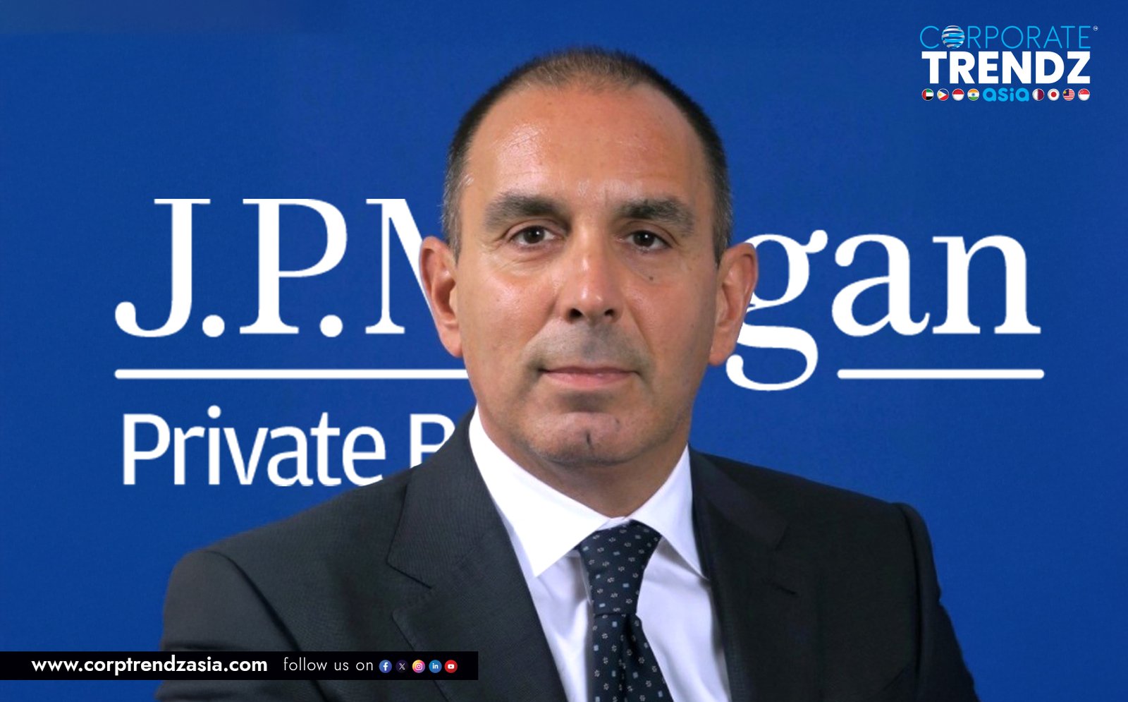 J.P. Morgan Private Bank Appoints 30-Year Citi Veteran Selim Elgen as UAE Market Head!
