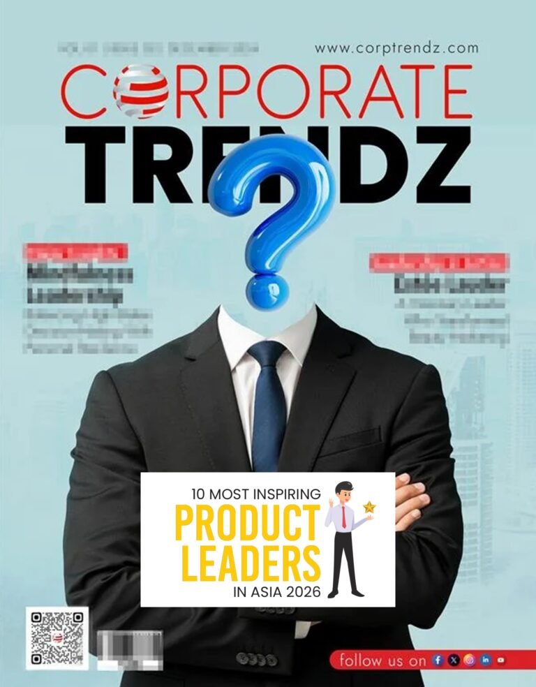 Upcoming edition: 10 Most Inspiring Product Leaders in Asia 2026