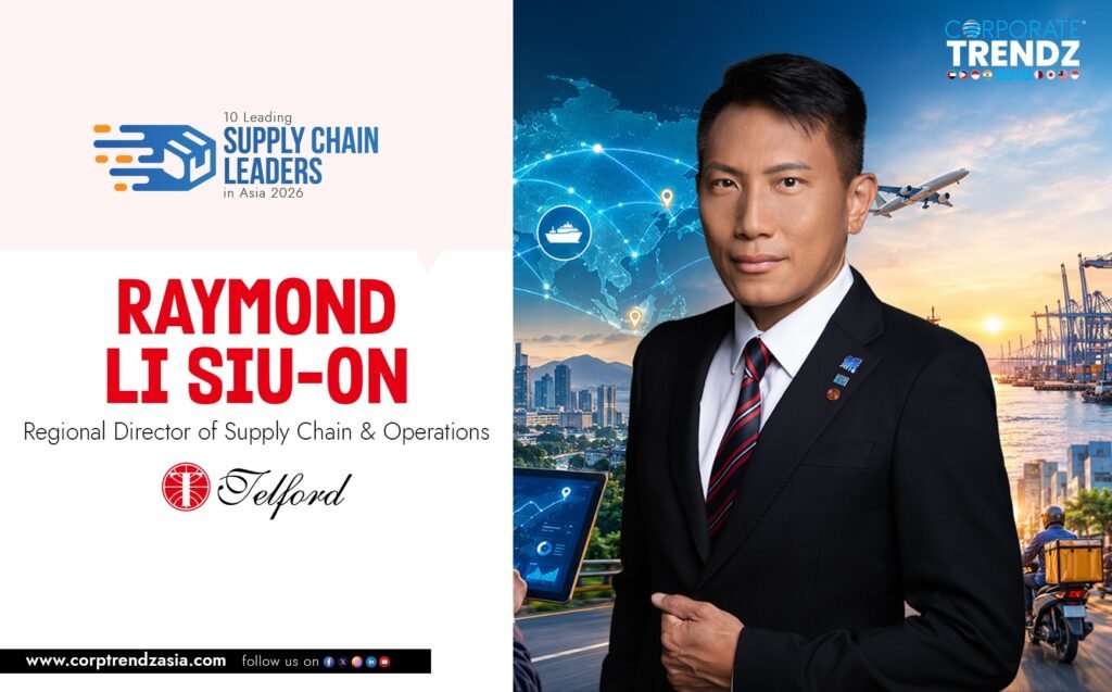 Raymond Li Siu-on: Named One of 10 Leading Supply Chain Leaders in Asia 2026